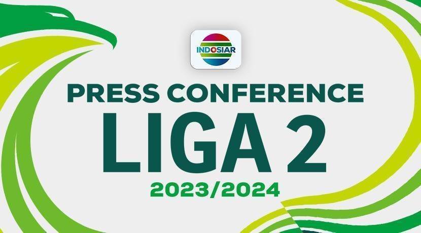 Liga 2 2023/2024 Kompetisi Yang Menarik di Sepak Bola Indonesia